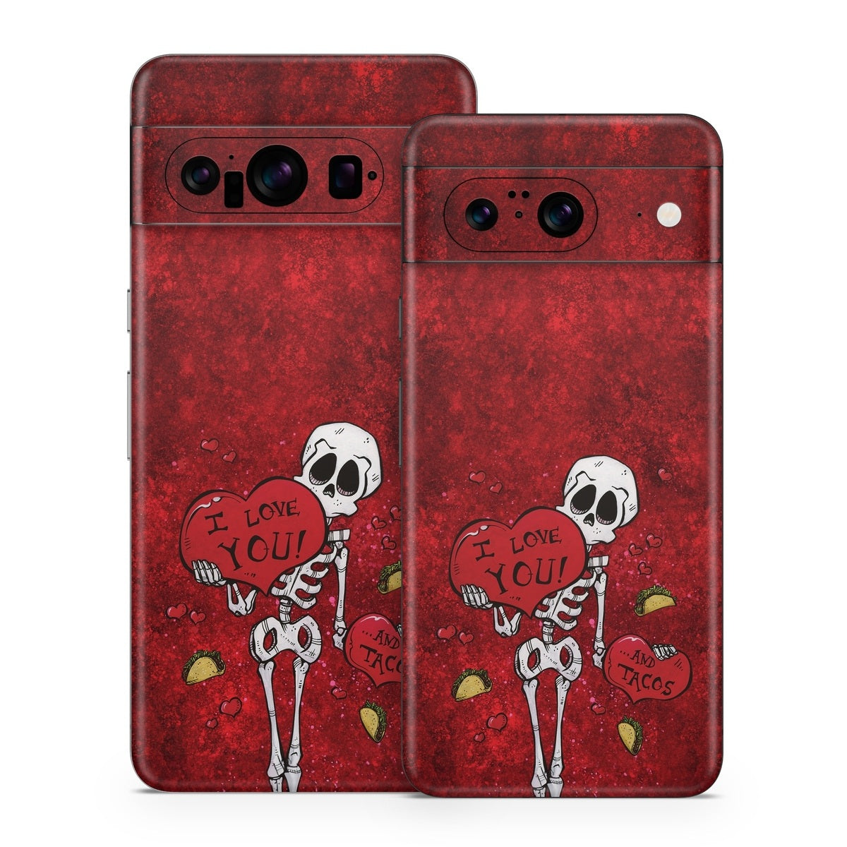 I Love You And Tacos - Google Pixel 8 Skin