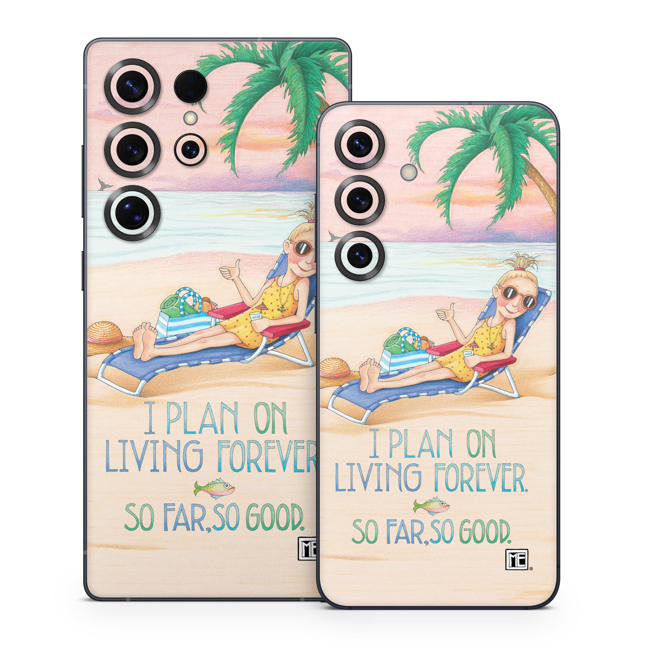 So Far So Good - Samsung Galaxy S25 Skin