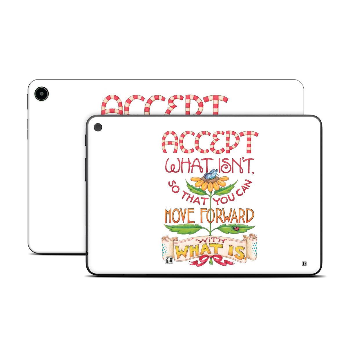 Accept What Isn't - Amazon Fire Skin