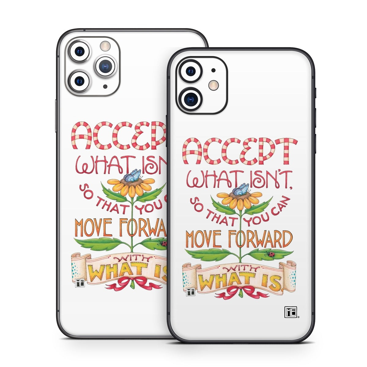 Accept What Isn't - Apple iPhone 11 Skin