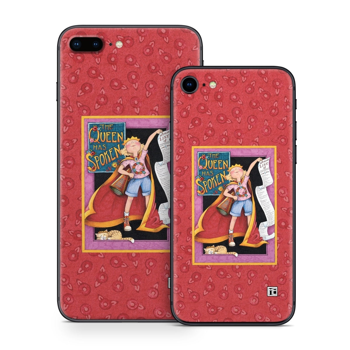 Queen Has Spoken - Apple iPhone 8 Skin