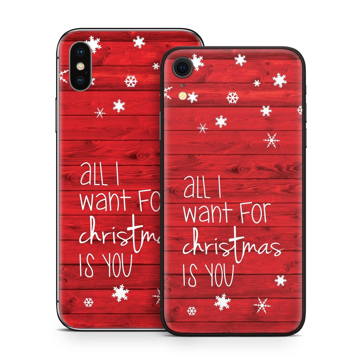 All I Want - Apple iPhone X Skin