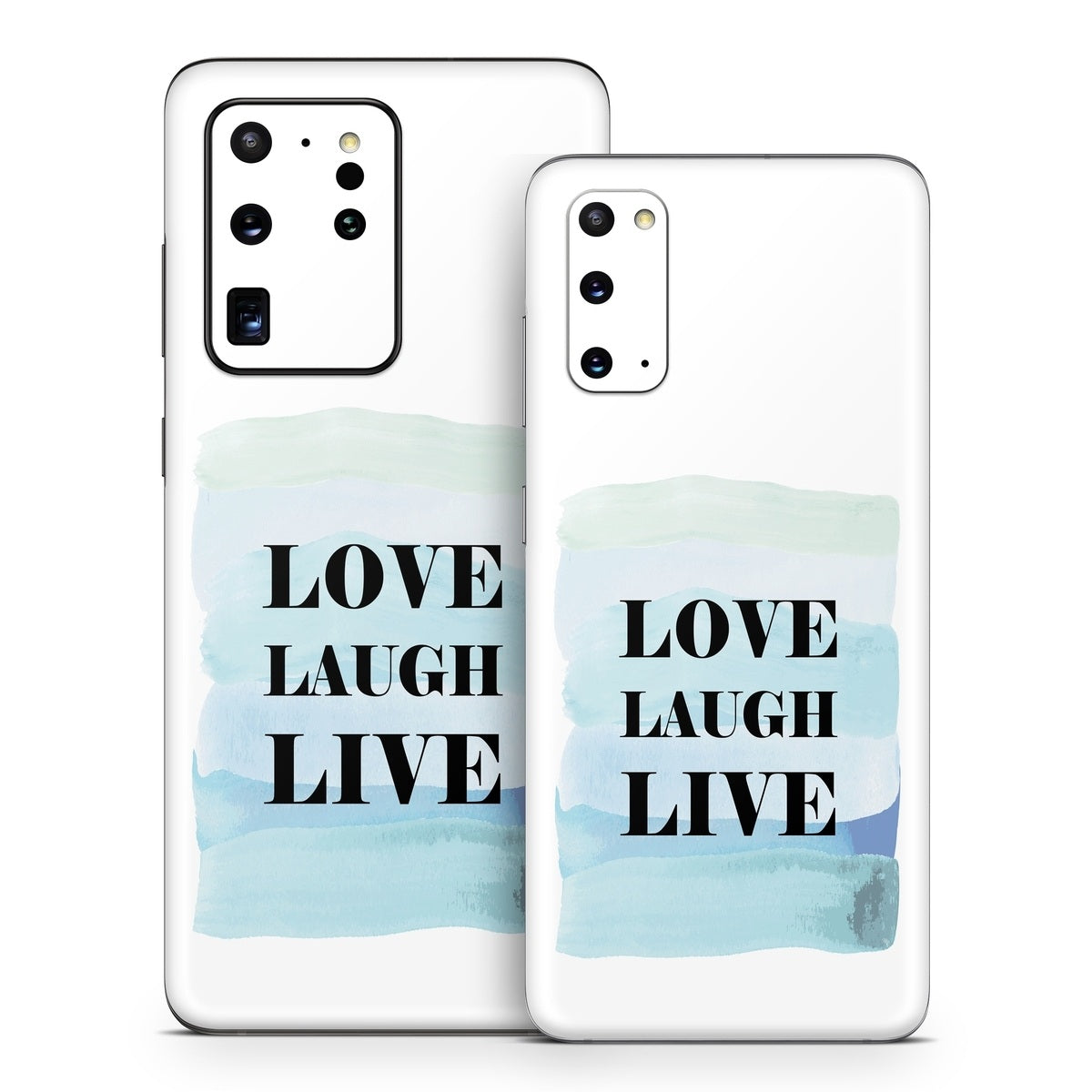Love Laugh Live - Samsung Galaxy S20 Skin
